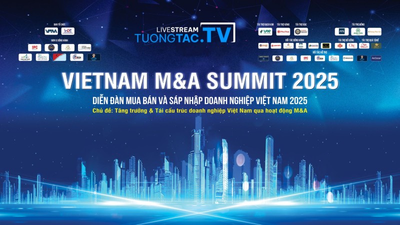 DIỄN ĐÀN MUA BÁN VÀ SÁP NHẬP DOANH NGHIỆP VIỆT NAM | VIETNAM M&A SUMMIT 2025